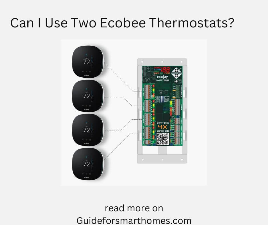 Can I Use Two Ecobee Thermostats? Setup Process
